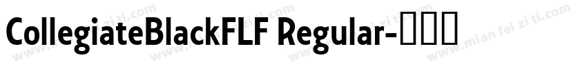 CollegiateBlackFLF Regular字体转换
